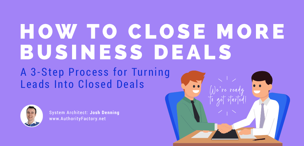 close more business deals