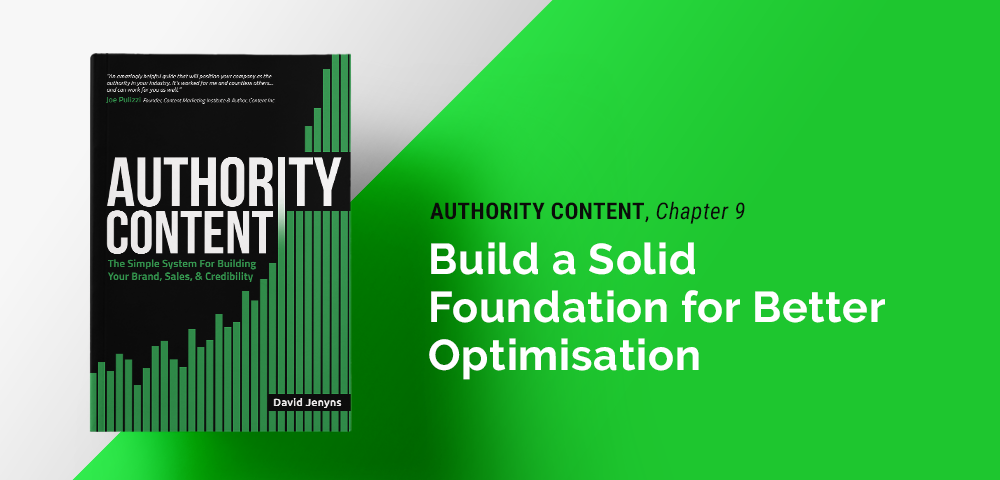 build a solid foundation for better optimisation