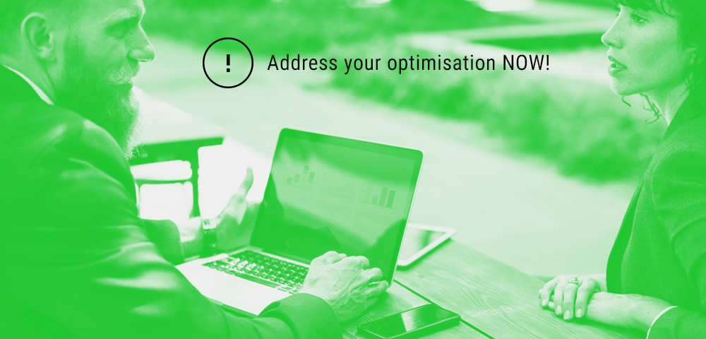 address your optimisation now