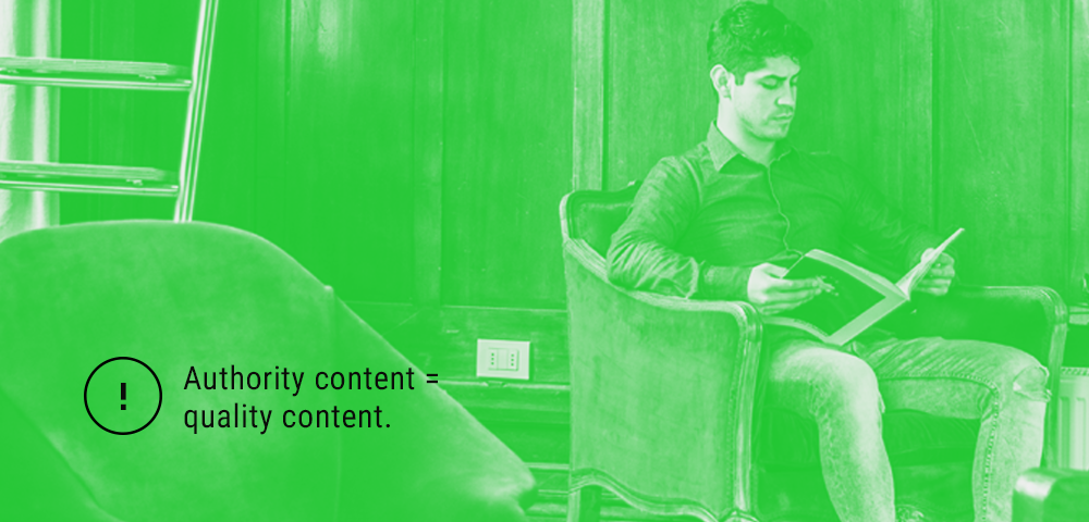 authority content = quality content